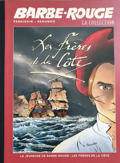 Barbe-Rouge La collection Tome 36 La Jeunesse de Barbe-Rouge - Les Frères de la Côte