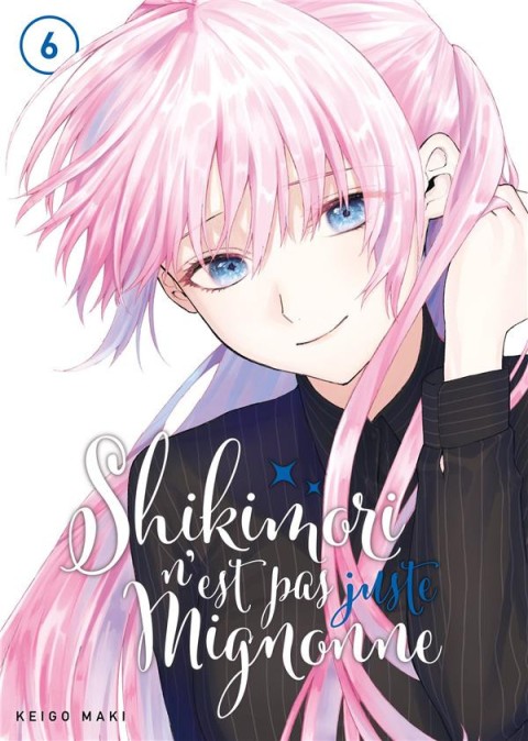 Couverture de l'album Shikimori n'est pas juste mignonne 6