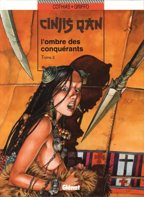 Cinjis Qan Tome 2 L'ombre des conquérants