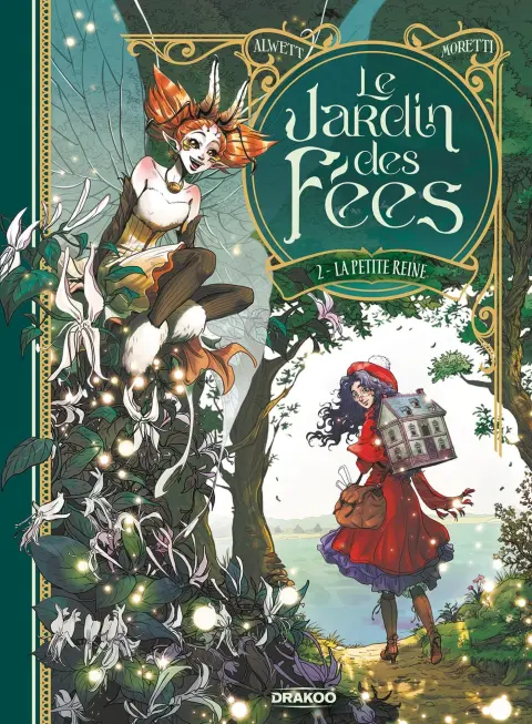 Le jardin des fées 2 La petite reine