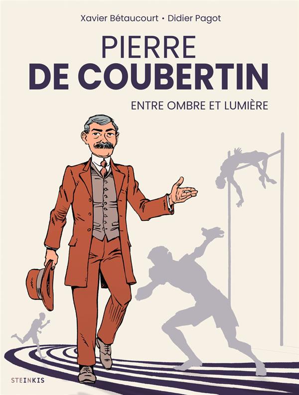 Couverture de l'album Pierre de Coubertin Entre ombre et lumière