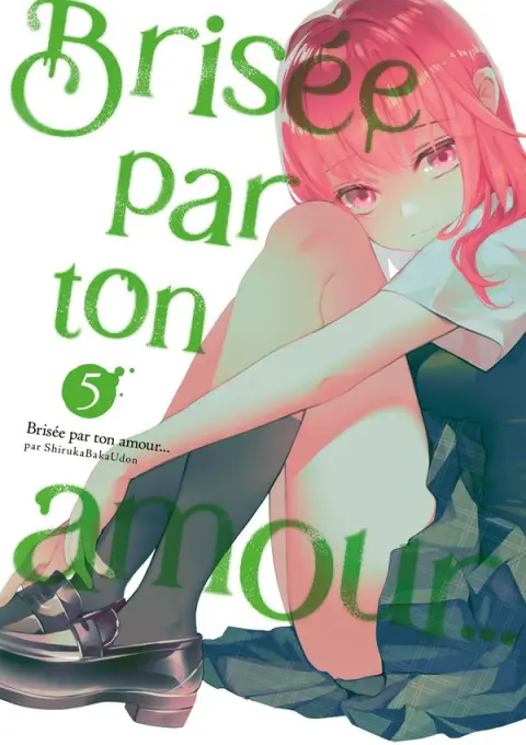 Brisée par ton amour... 5