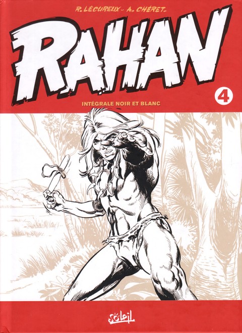 Rahan Intégrale noir et blanc Volume 4