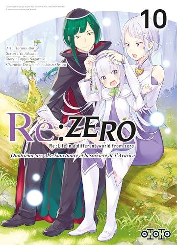 Re:Zero (Re : Life in a different world from zero) Vol. 10 Le Sanctuaire et la sorcière de l'Avarice