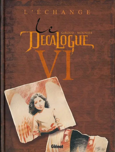 Le Décalogue Tome 6 L'échange