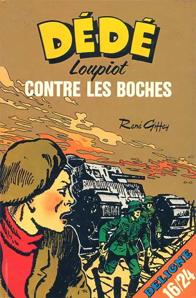 Dédé loupiot contre les boches