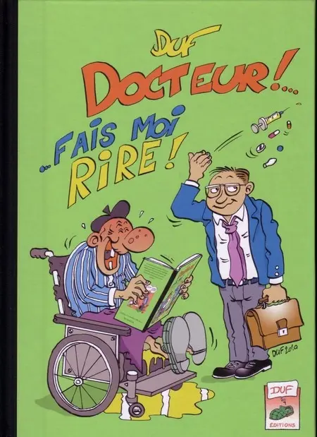 Docteur !... Fais moi rire !