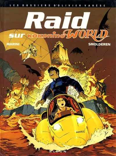 Les Dossiers d'Olivier Varèse Tome 3 Raid sur Kokonino World