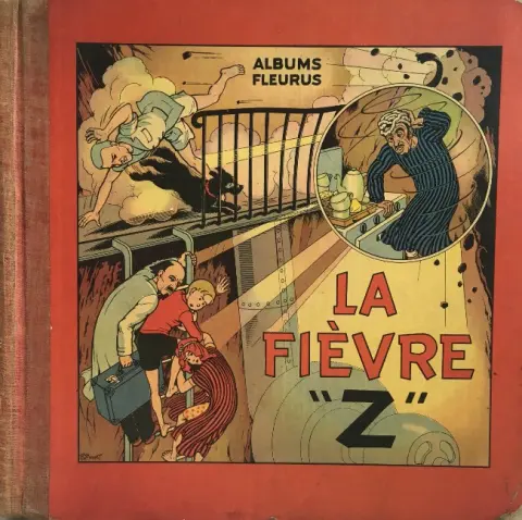 Fripounet et Marisette Tome 3 La fièvre Z