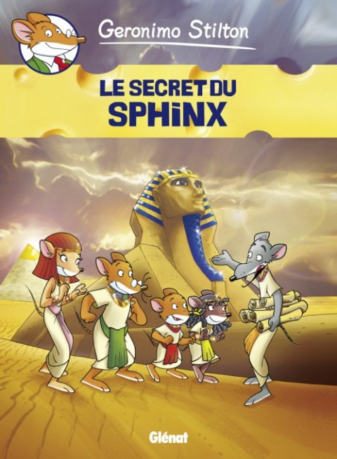 Couverture de l'album Geronimo Stilton Tome 4 Le secret du Sphinx