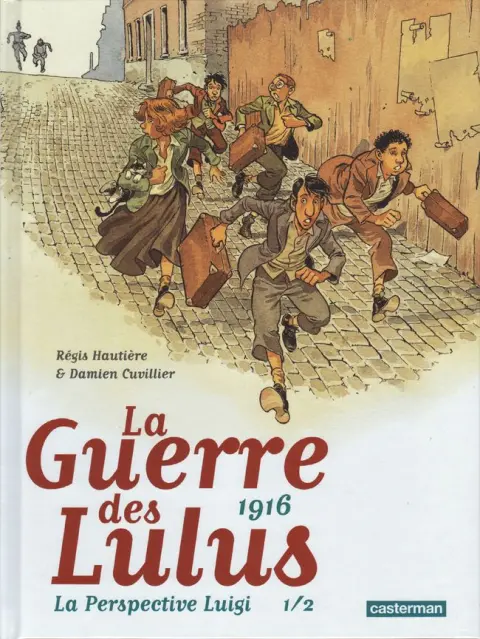 La Guerre des Lulus La Perspective Luigi 1/2