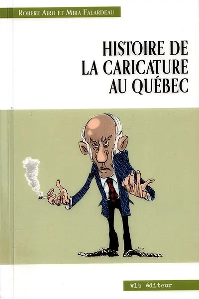 Histoire de la caricature au Québec