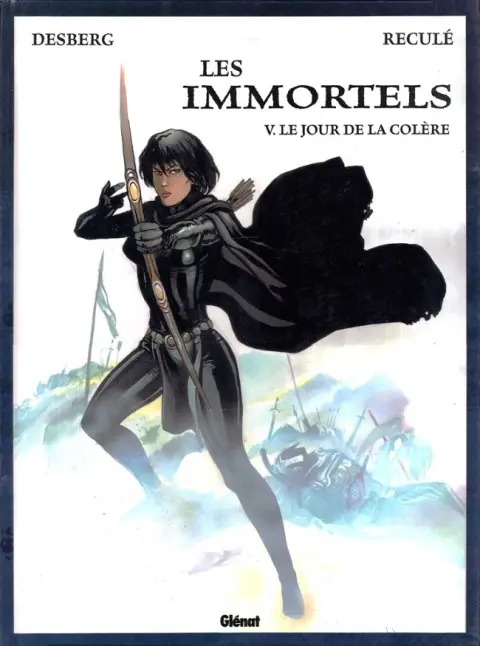 Les Immortels Tome 5 Le jour de la colère