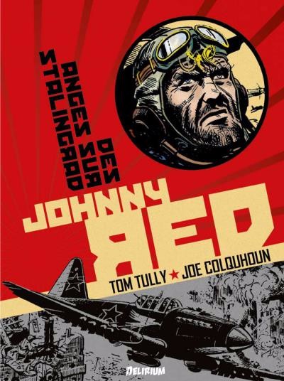 Couverture de l'album Johnny Red Tome 3 Des anges sur Stalingrad