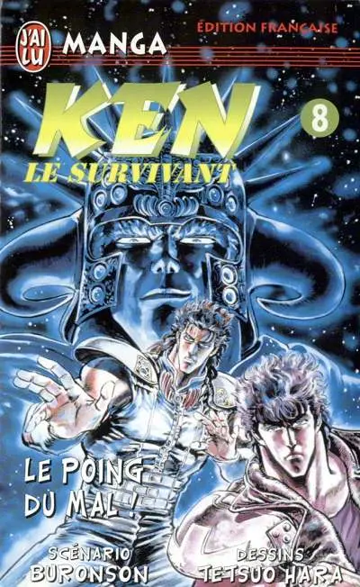 Ken le survivant Tome 8 Le Poing du mal !