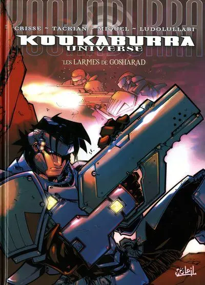 Kookaburra Universe Tome 5 Les larmes de Gosharad