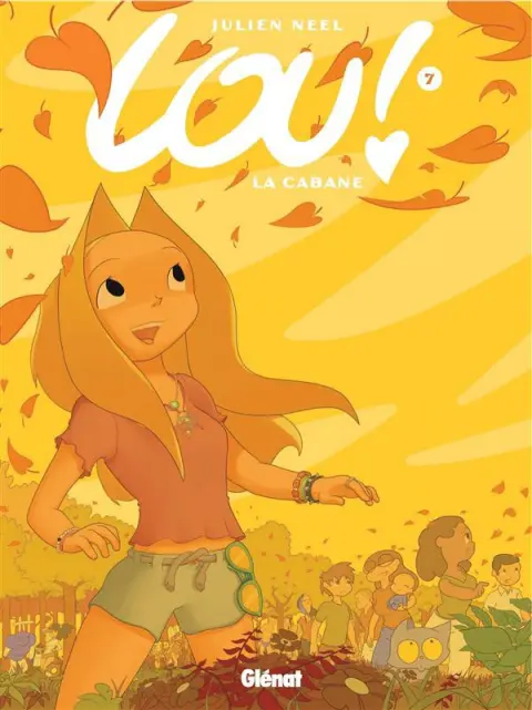 Lou ! Tome 7 La Cabane