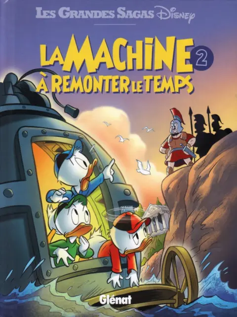 La Machine à remonter le temps Tome 2