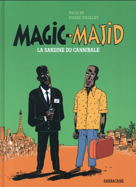 Couverture de l'album Magic-Majid La sardine du cannibale
