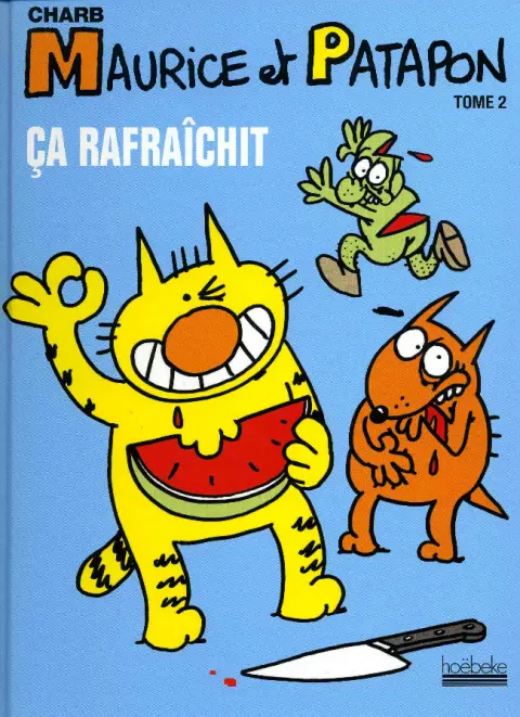 Maurice et Patapon Tome 2 Ça rafraichit