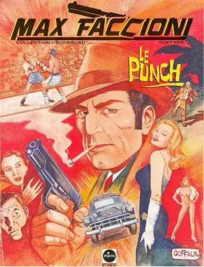 Max Faccioni Tome 5 Le punch