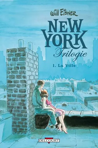 New York Trilogie Tome 1 La Ville