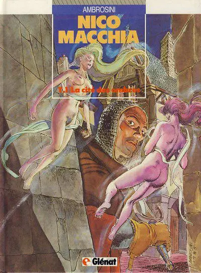 Nico Macchia Tome 1 La cité des ombres