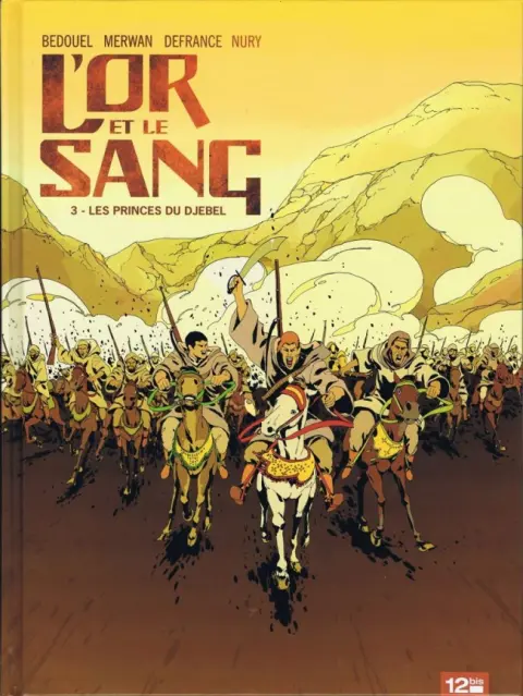 L'Or et le sang Tome 3 Les Princes du Djebel
