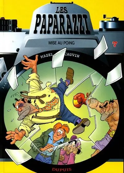 Les Paparazzi Tome 7 Mise au poing