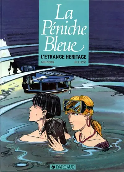 La Péniche bleue L'étrange héritage