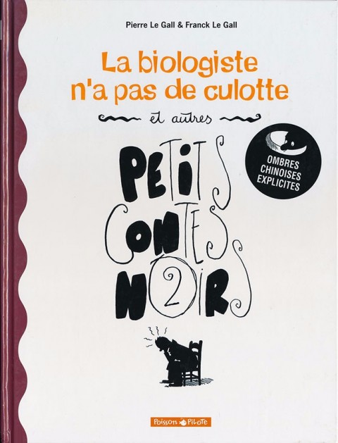 Couverture de l'album Petits contes noirs Tome 2 La biologiste n'a pas de culotte et autres petits contes noirs