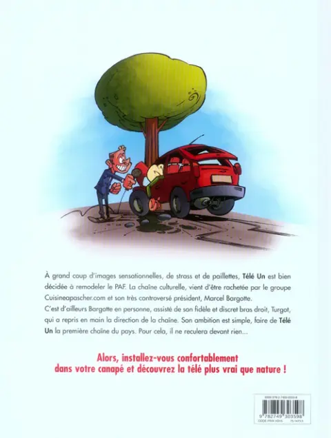 Verso de l'album Télé Réalité Tome 1 La télé en plein dans le paf !