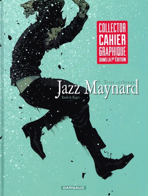 Autre de l'album Jazz Maynard Tome 6 Trois corbeaux