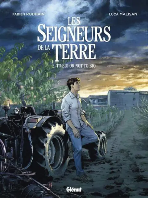 Les seigneurs de la Terre 2 To bio or not to bio