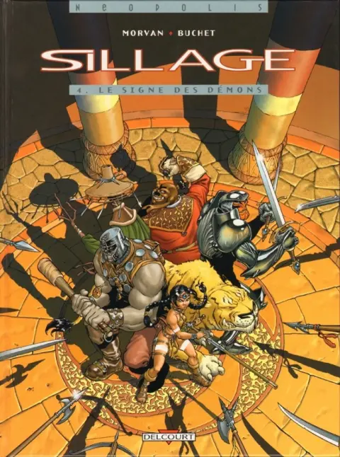 Sillage Tome 4 Le signe des démons