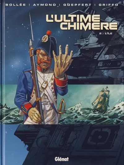 L'Ultime chimère Tome 2 L'île