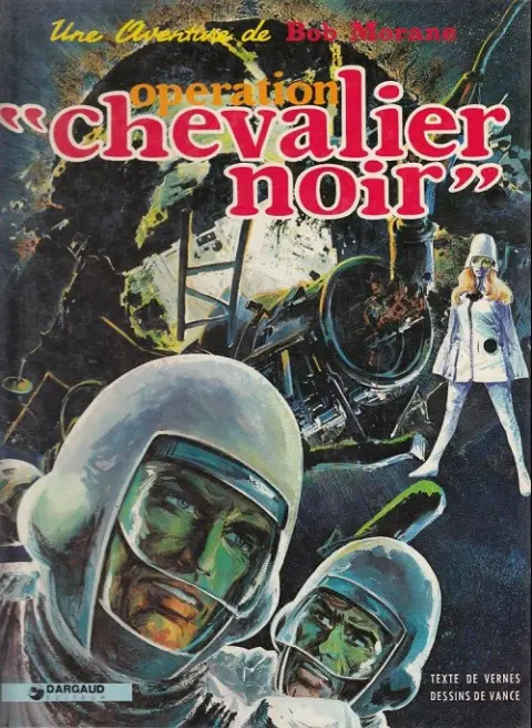 Couverture de l'album Bob Morane Tome 10 Opération chevalier noir