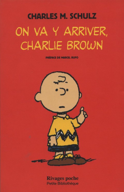 Peanuts Tome 6 On va y arriver, Charlie Brown