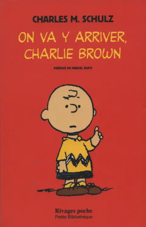 Peanuts Tome 6 On va y arriver, Charlie Brown