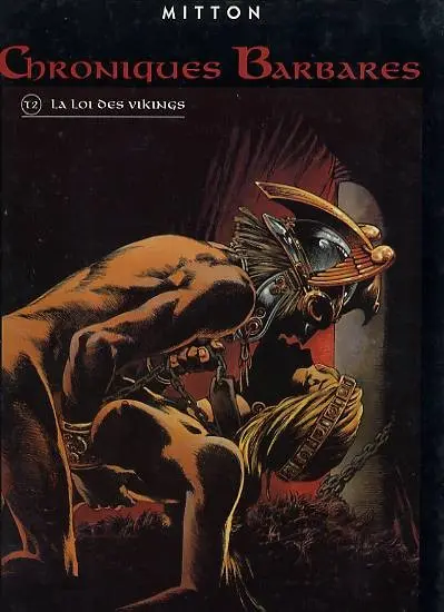 Couverture de l'album Chroniques Barbares Tome 2 La loi des Vikings