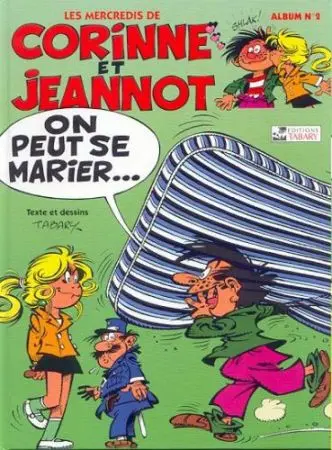 Couverture de l'album Corinne et Jeannot Tome 1 On peut se marier...