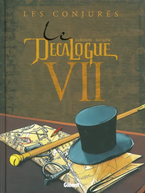 Couverture de l'album Le Décalogue Tome 7 Les conjurés