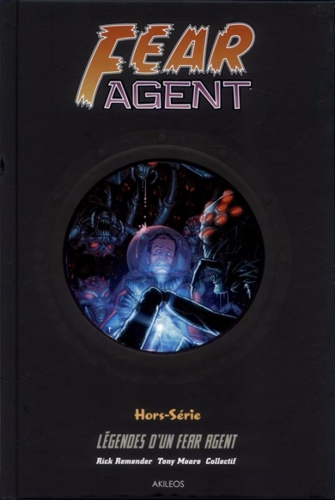 Couverture de l'album Fear Agent Légendes d'un Fear Agent