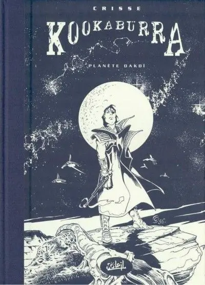 Couverture de l'album Kookaburra Tome 1 Planète Dakoï