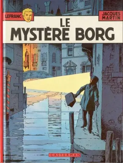 Couverture de l'album Lefranc Tome 3 Le mystère Borg