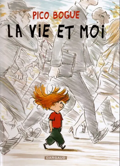 Pico Bogue Tome 1 La vie et moi