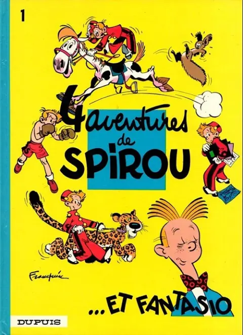 Couverture de l'album Spirou et Fantasio Tome 1 4 aventures de Spirou ...et Fantasio