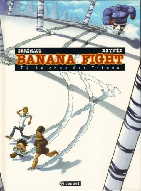 Banana fight Tome 1 Le choc des titans