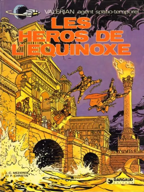Couverture de l'album Valérian Tome 8 Les héros de l'Equinoxe