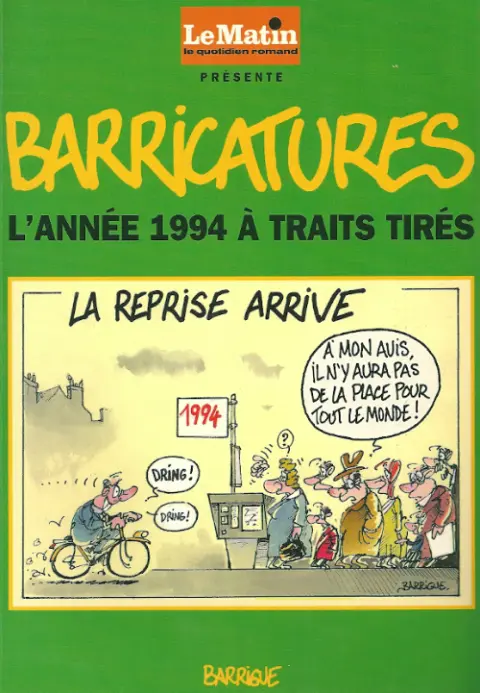 Barricatures Tome 14 L'Année 1994 à traits tirés